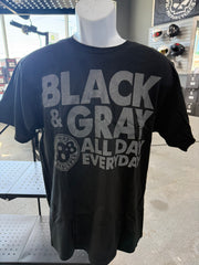 Support Black & Grey All Day Every Day Tee Shirt